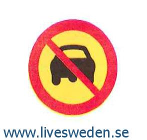 الشاخصة تعنى أنه ممنوع المرور لكافة العربات الالية